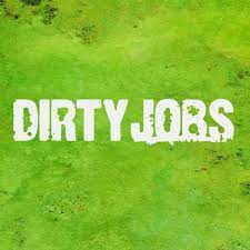 Joindre l'émission Dirty Jobs