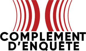 Si vous avez connaissance d’un scandale, d’une injustice ou d’un sujet d’intérêt public, Complément d’Enquête peut être intéressé par votre témoignage. Pour proposer un sujet d’investigation, vous pouvez :